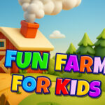 Fun Farm For Kids